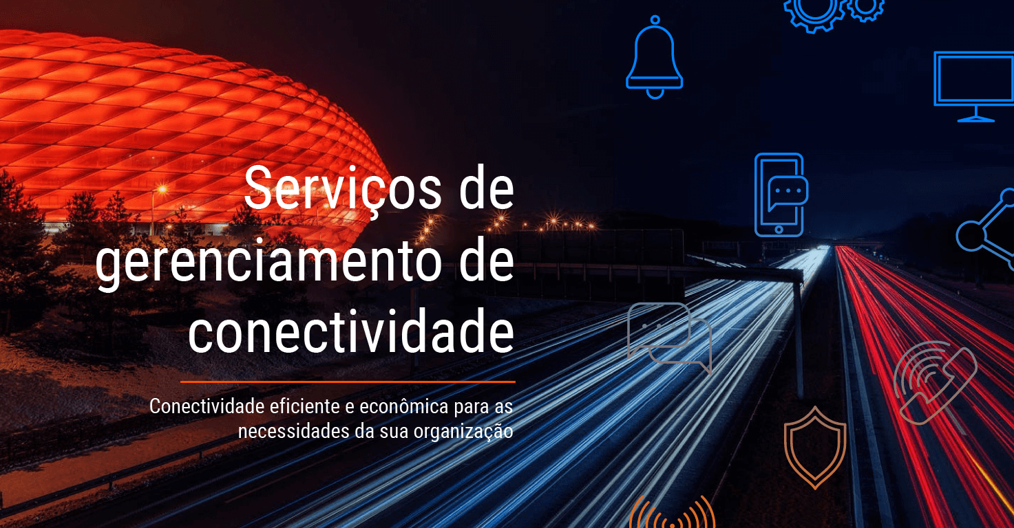 Serviços de gerenciamento de conectividade